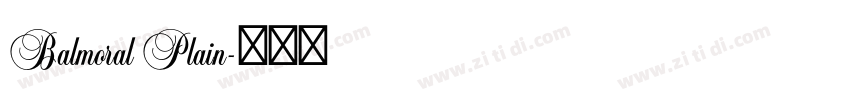Balmoral Plain字体转换